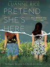 Cover image for Pretend She's Here